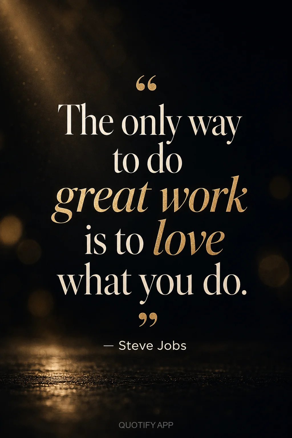 Quote by Steve Jobs